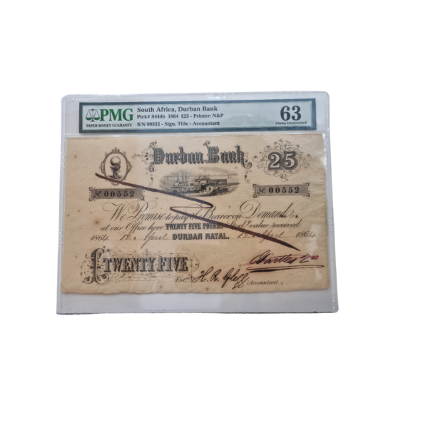 South Africa, Durban Bank Pick# S444b 1864 25 Pounds - Printer: N&P S/N 00552 - Sign. Title- Accountant 63 Choice Uncirculated